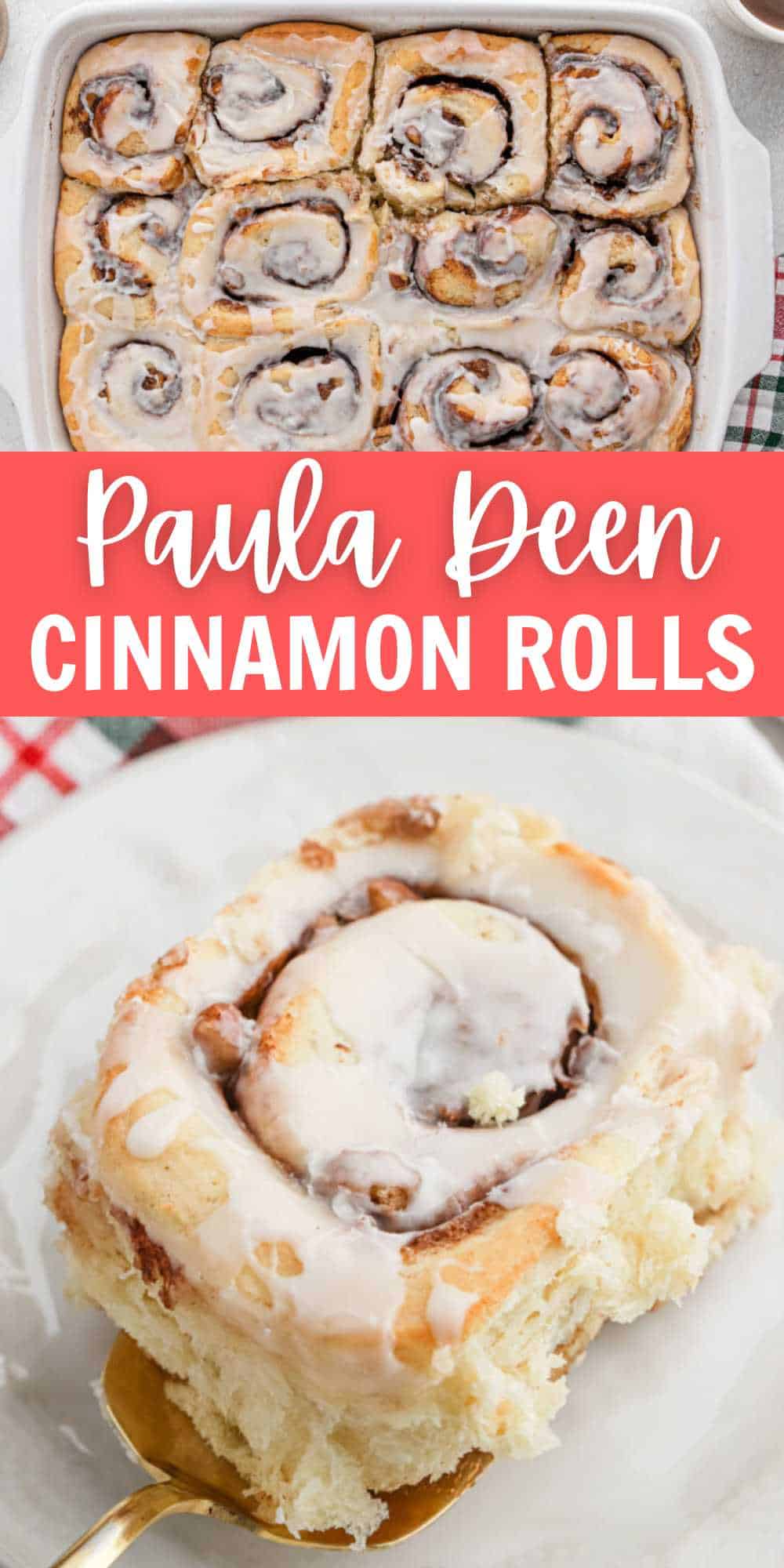 Paula Deen Cinnamon Rolls